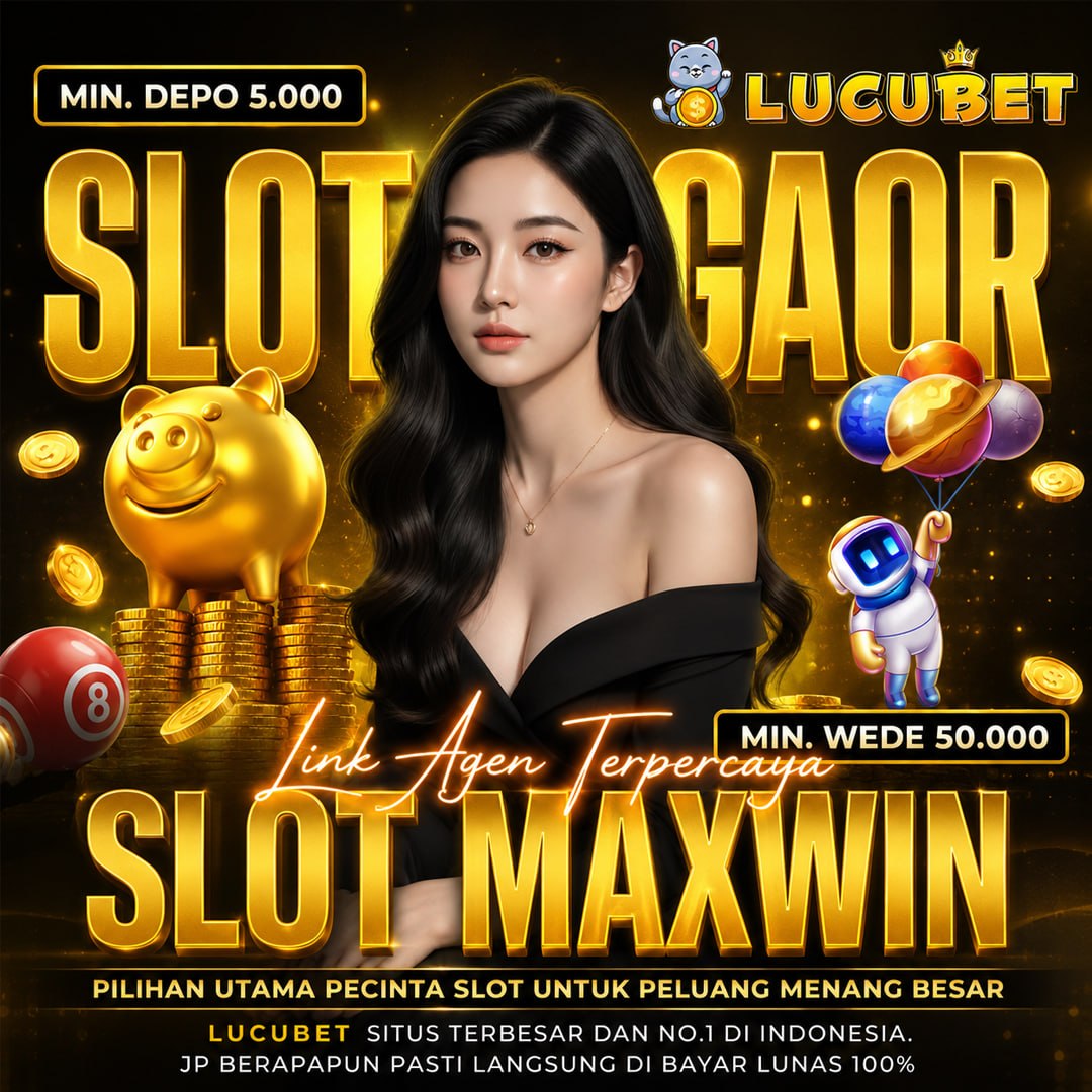 LUCUBET * Situs Bandar Toto Togel & Situs Toto Slot Gacor Favorit dengan Akses Cepat dan Stabil